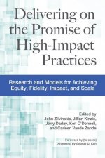 Delivering on the Promise of High-Impact Practices