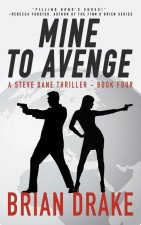 Mine to Avenge
