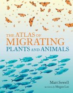 The Atlas of Migrating Plants and Animals