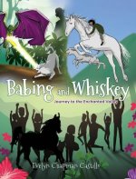 Babing and Whiskey