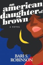 American Daughter of Brown