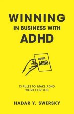 Winning in Business with ADHD