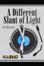 Different Slant of Light