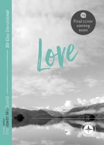 Love: Food for the Journey