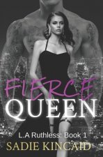 Fierce Queen