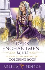 Dark Enchantment Minis - Pocket Sized Fantasy Art Coloring Book