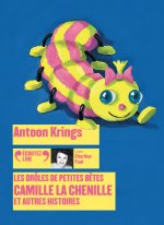 Camille la chenille et autres histoires
