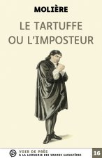 LE TARTUFFE OU L'IMPOSTEUR