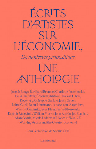 Écrits d’artistes sur l’économie, une anthologie