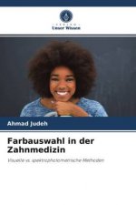 Farbauswahl in der Zahnmedizin