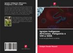 Igrejas Indigenas Africanas, Poligamia e VIH e SIDA