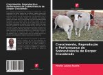 Crescimento, Reproducao e Performance de Sobrevivencia de Dorper Crossbreds