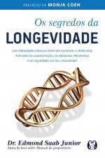 Os Segredos da Longevidade