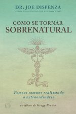 Como se Tornar Sobrenatural