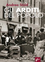Arditi del popolo. La prima lotta armata al fascismo (1921-22)