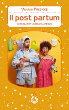 post partum. Consigli per viverlo al meglio