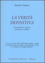 verità definitiva. Un'esposizione organica dell'advaita vedanta