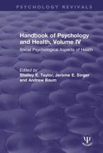 Handbook of Psychology and Health (Volume IV)