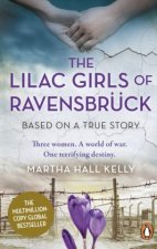 Lilac Girls of Ravensbruck