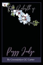 Rebirth of Peggy Judge