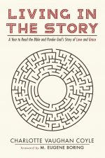 Living in the Story
