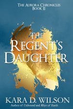 Regent's Daughter