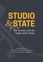 Studio & State: The Laverys and the Anglo-Irish Treaty