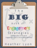 BIG Book of Engagement Strategies