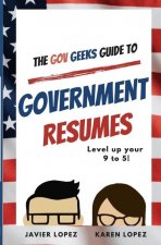 Gov Geeks Guide to Government Resumes