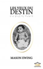 Les Yeux du Destin
