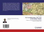 EU Conditionality: The case of the Baltic States