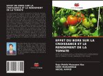 Effet Du Bore Sur La Croissance Et Le Rendement de la Tomate