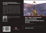 Des vides fonctionnels dans l'economie transformationnelle de la Russie