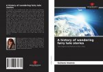 history of wandering fairy tale stories