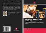 Autismo e Odontologia Pediatrica