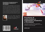 Prevalenza di malocclusione e trattamento ortodontico a Moradabad