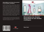 Biosorption du chrome hexavalent et ses etudes cinetiques