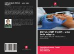 BOTULINUM TOXIN - uma bala magica.