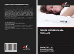 Febbre Mediterranea Familiare