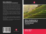Etica Ambiental e Desenvolvimento Sustentavel