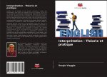 Interpretation - Theorie et pratique