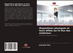 Dispositions physiques et leurs effets sur le flux des materiaux