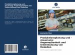 Produktionsplanung und -steuerung