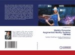 Mobile Pervasive Augmented Reality Systems - MPARS