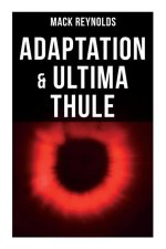 Adaptation & Ultima Thule: The Tale of United Planet