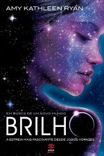 Brilho (Em busca de um novo mundo #1)