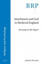 Attachment and God in Medieval England: Focusing on the Figure