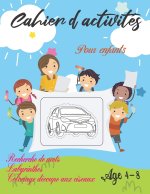 Cahier d'activites pour enfants - Recherche de mots, labyrinthes, coloriage-decoupe aux ciseaux - Age 4-8