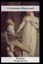 Coriolanus Illustrated