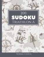 200 Sudoku Triathlon A normal e dificil Vol. 10